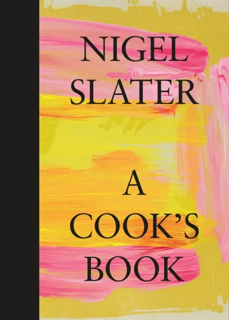 A Cook's Book by Nigel Slater