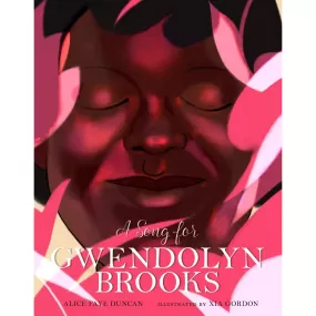 A Song for Gwendolyn Brooks